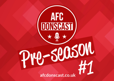 AFC DONScast Pre-season