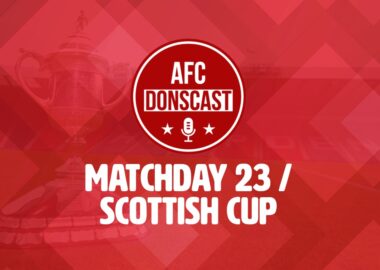 Matchday 23 / Scottish Cup