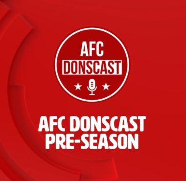 AFC DONScast Pre-season