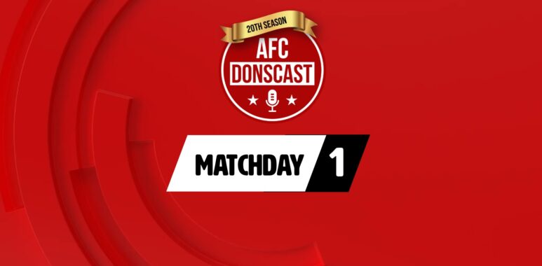 AFC DONScast - Matchday 1 - Hearts