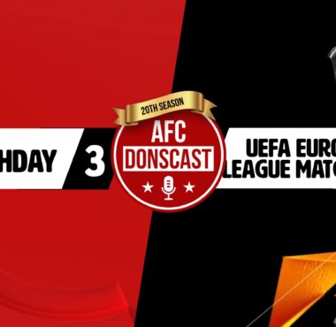 AFC DONScast Matchday 3./ UEFA Europa League