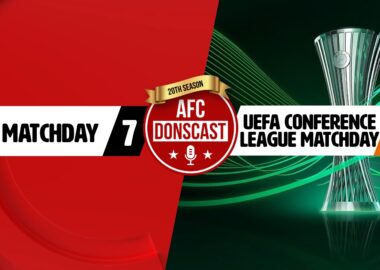 AFC DONScast Matchday 7 - Aberdeen v Dundee